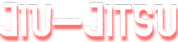 Jiu-Jitsu